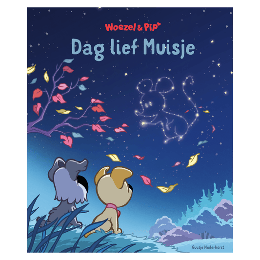 Woezel & Pip - Dag lief muisje