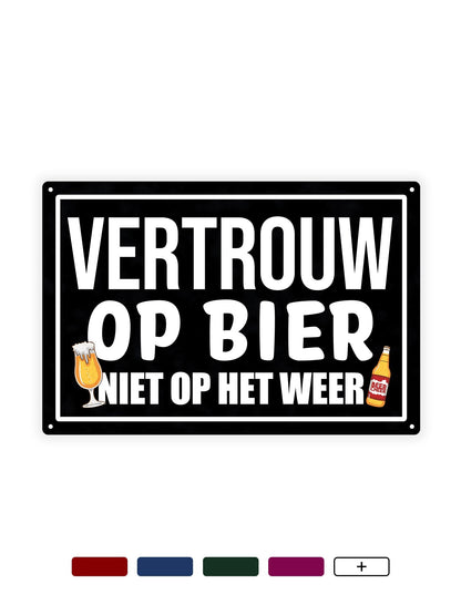 Vertrouw op Bier, niet op het weer - Cafe Bord