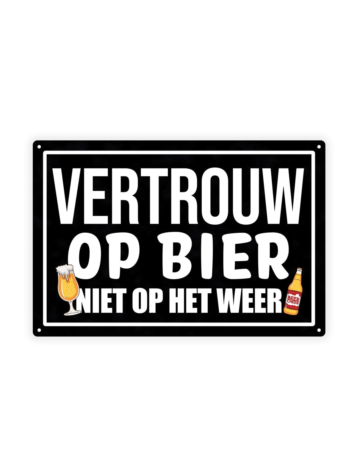 Vertrouw op Bier, niet op het weer - Cafe Bord